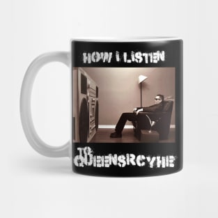 how i listen queens Mug